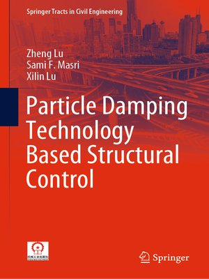 cover image of Particle Damping Technology Based Structural Control